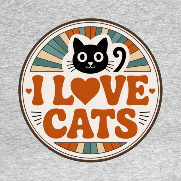 Retro I Love Cats by Pete the Cat Guy