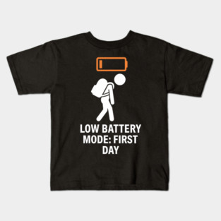 Low Battery First Day Tired Student Funny Kids T-Shirt