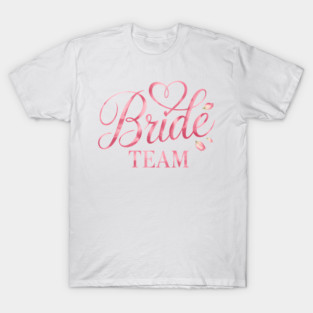 Bride Team Floral Pink T-Shirt