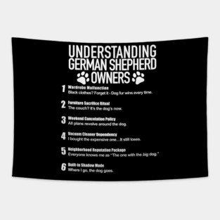 Understanding German Shepherd Owners Tapestry