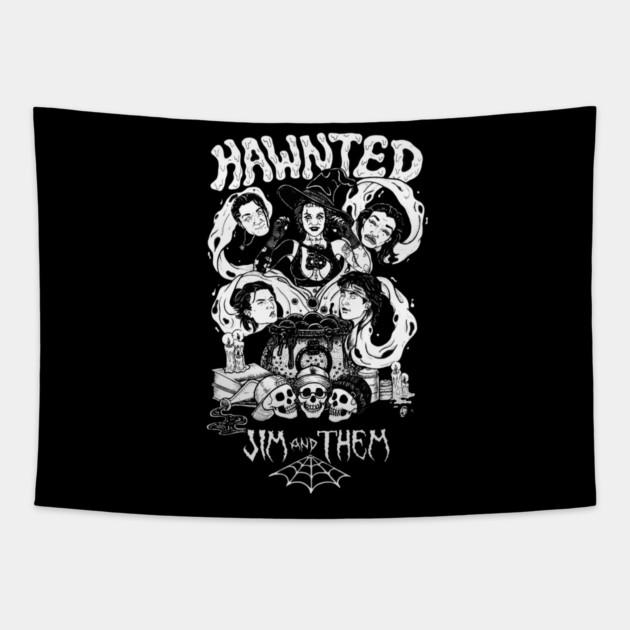 Hawnted Jim and Them Tapestry by Jim and Them