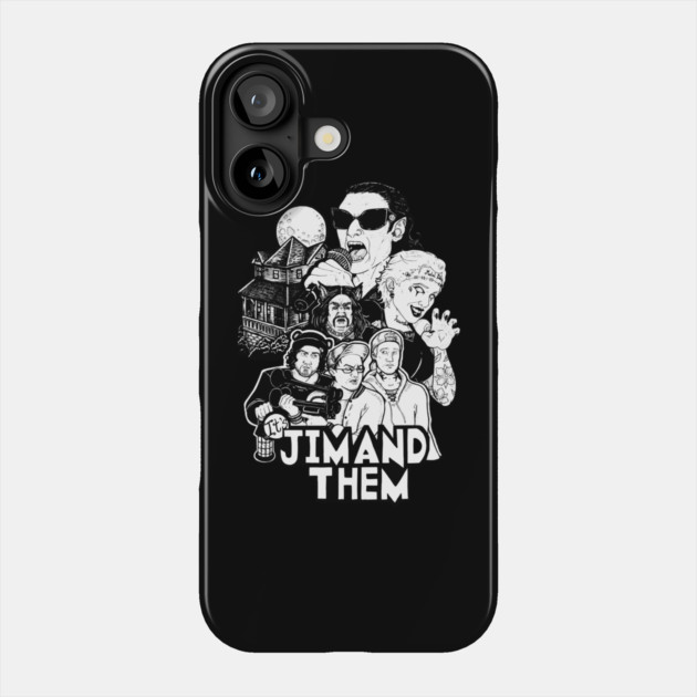 Jim and Them Squad Phone Case by Jim and Them