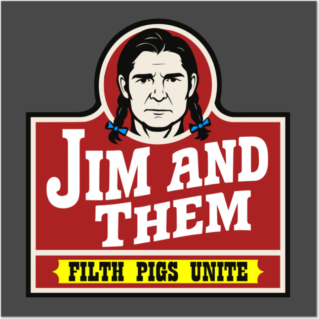Filth Pigs Unite Wall Art by Jim and Them
