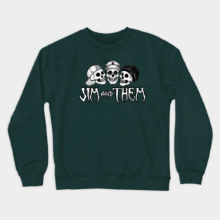Jim and Them Skull Logo Crewneck Sweatshirt