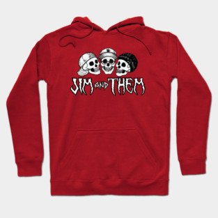 Jim and Them Skull Logo Hoodie
