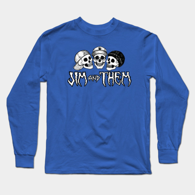 Jim and Them Skull Logo Long Sleeve T-Shirt by Jim and Them