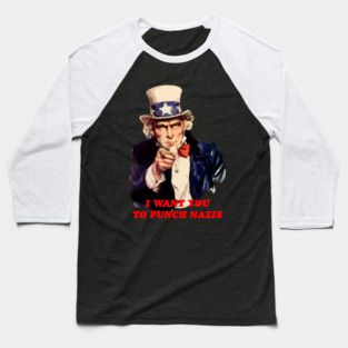 I Want You To Punch Nazis Baseball T-Shirt
