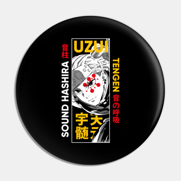 Uzui Sound Hashira - Kimetsu no Yaiba Pin by Otaku Vibes