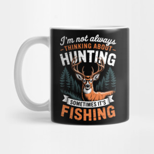 Hunting Deer Lovers Joke Mug