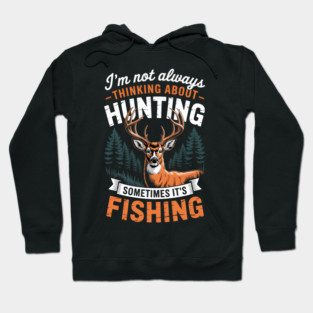 Hunting Deer Lovers Joke Hoodie