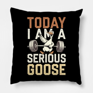 Workout Clothes goose Pillow