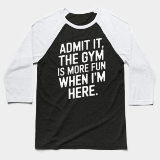 Workout clothes gym Baseball T-Shirt