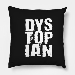 Dystopian Pillow