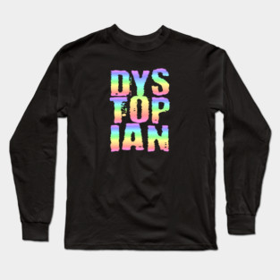 Dystopian Dreams Long Sleeve T-Shirt