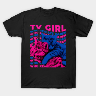 Tv Girl Album Frenchs Exit Who Really Cares Cat T-Shirt
