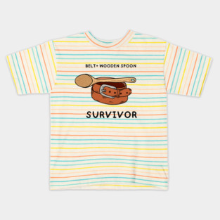 Belt + Wooden Spoon Survivor Kids T-Shirt