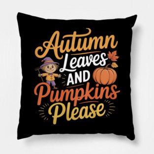 Hello Autumn Leaves and Pumpkins Please Scarecrow Fall Pillow