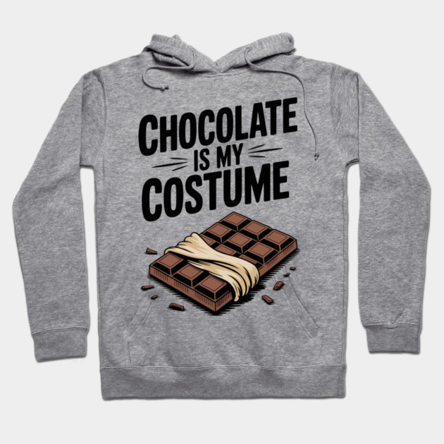 Chocolate Is My Costume Hoodie by Frank Ring