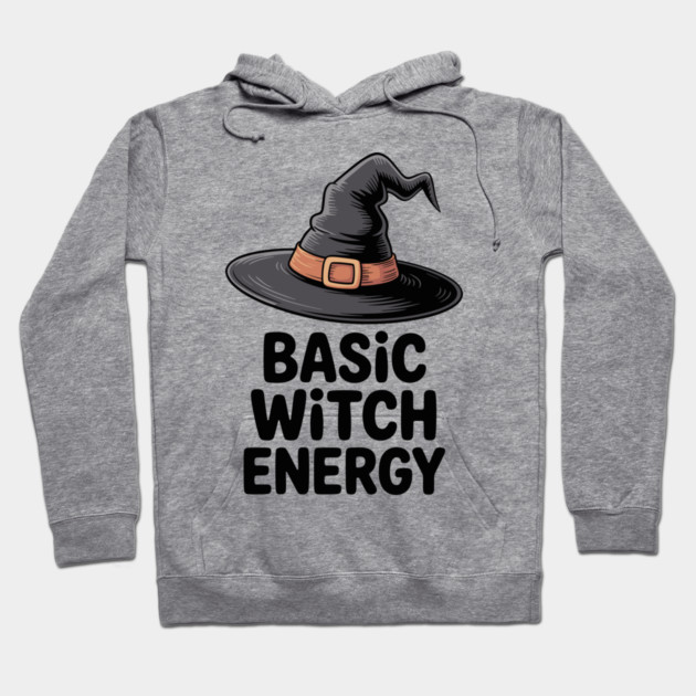 Basic Witch Energy Hoodie by Frank Ring