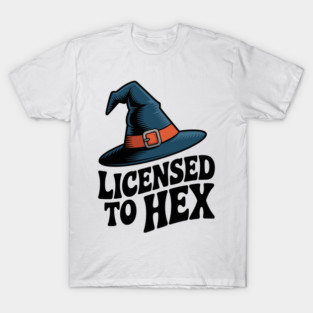 Licensed to Hex T-Shirt