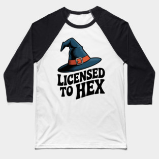 Licensed to Hex Baseball T-Shirt