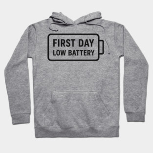 First Day, Low Battery – Wide Icon Hoodie