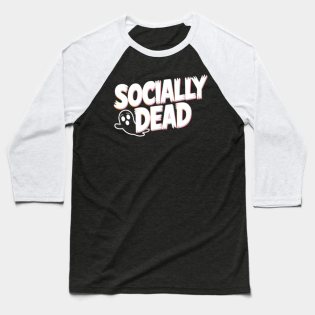 Socially Dead Baseball T-Shirt by Frank Ring