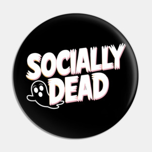 Socially Dead Pin
