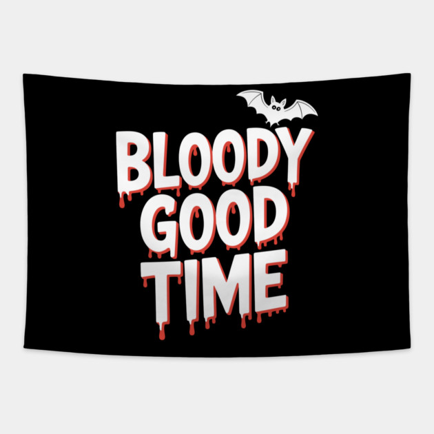 Bloody Good Time Tapestry by Frank Ring