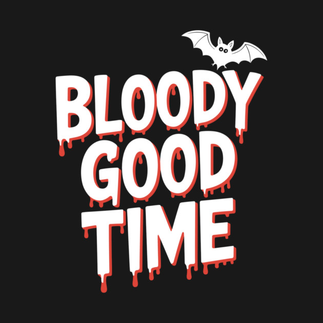 Bloody Good Time by Frank Ring