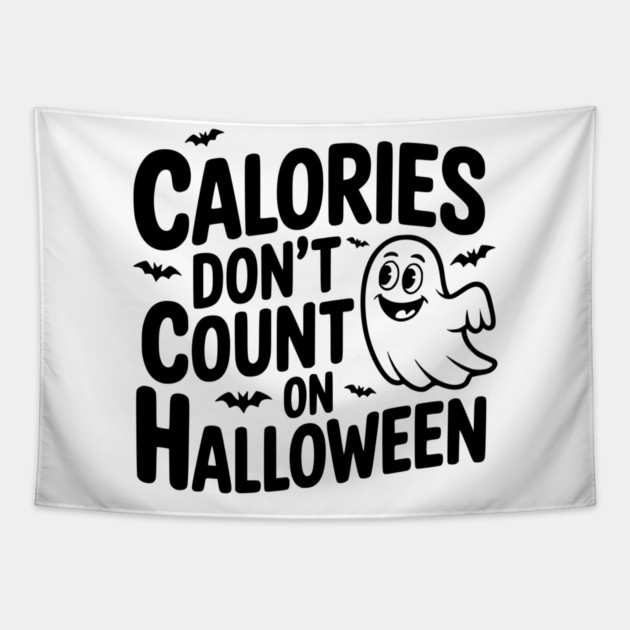 Calories Don’t Count on Halloween Tapestry by Frank Ring