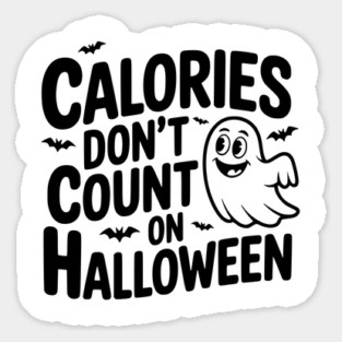 Calories Don’t Count on Halloween Sticker