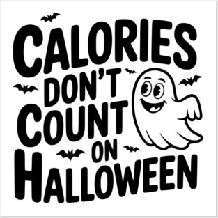 Calories Don’t Count on Halloween Posters and Art