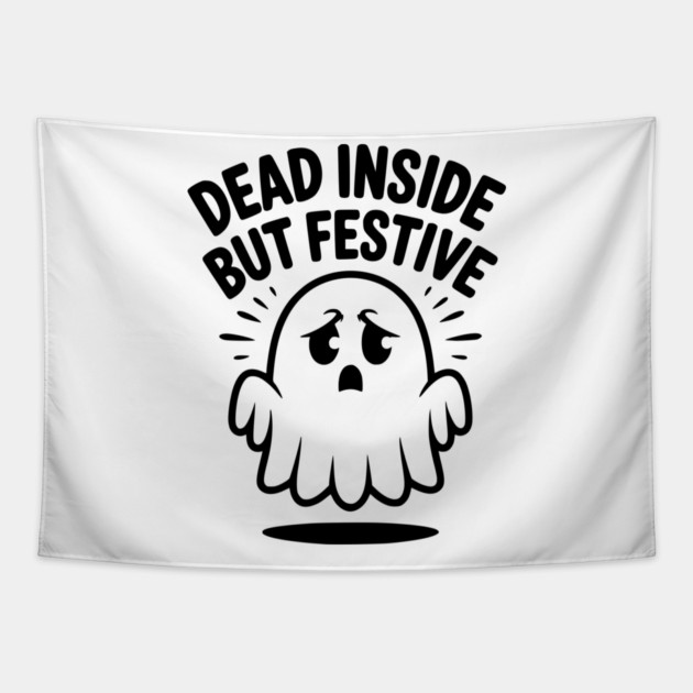 Dead Inside But Festive Tapestry by Frank Ring