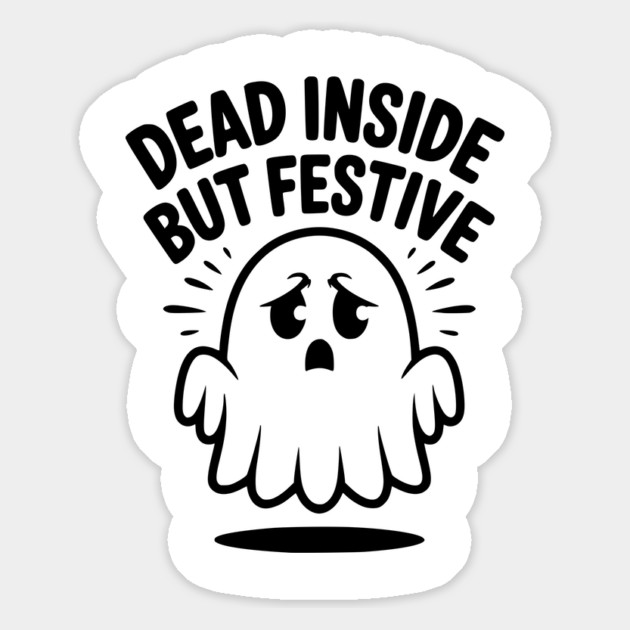 Dead Inside But Festive Magnet by Frank Ring