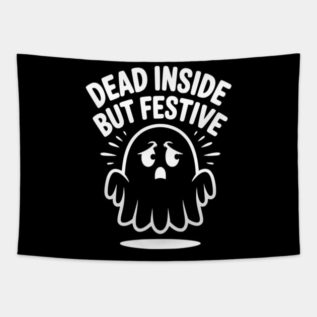 Dead Inside But Festive Tapestry by Frank Ring