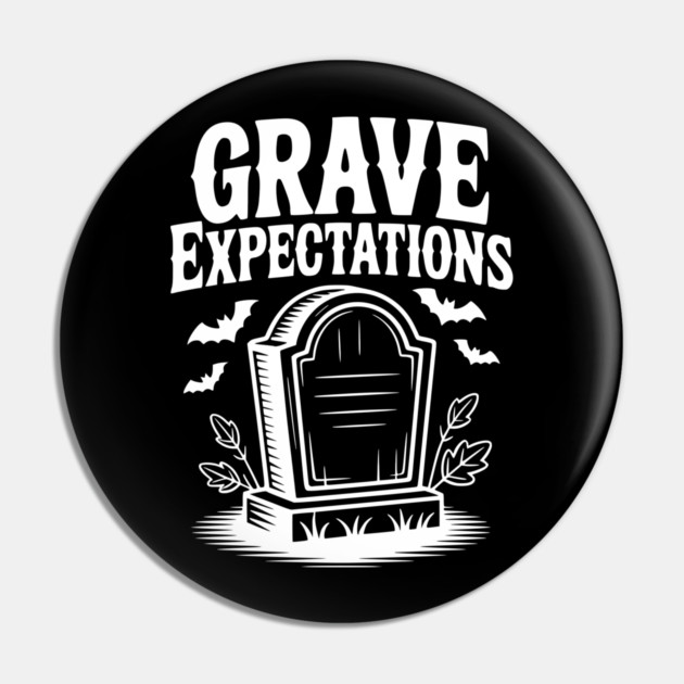 Grave Expectations Pin by Frank Ring