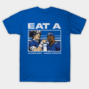 Jameis Winston & Jaxson Dart New York G Eat A T-Shirt