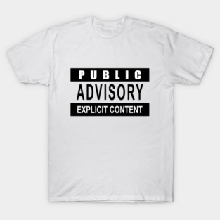 Explicit Content! - White Tee T-Shirt