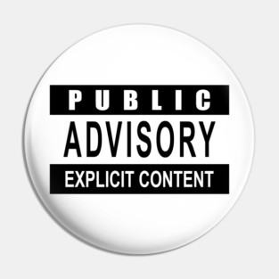 Explicit Content! - White Tee Pin