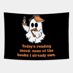 Today's Reading Mood: None Of The Books I Already Own for birthdays, anniversaries, graduation, parties, Christmas, Thanksgiving, Halloween or any holidays with family. In a world where you to be anything be kind is perfect design for anyone! Tapestry