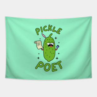 Pickle Poet Funny Pickle Tapestry
