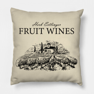 Herb Ertlinger Fruit Wines Shirt - Schitts Creek Official Merch Pillow