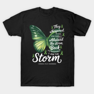 I have Cerebral Palsy Awareness T-Shirt