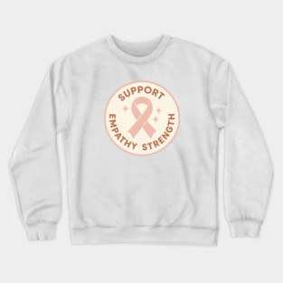 Support • Empathy • Strength Crewneck Sweatshirt