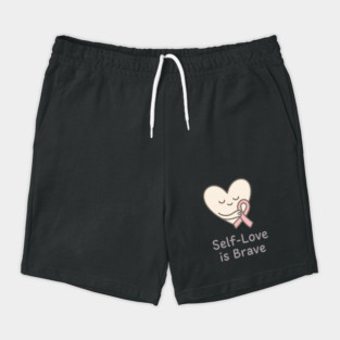 Self-Love is Brave Shorts