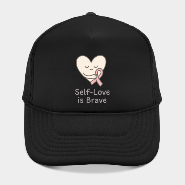 Self-Love is Brave by Fauzi's Store
