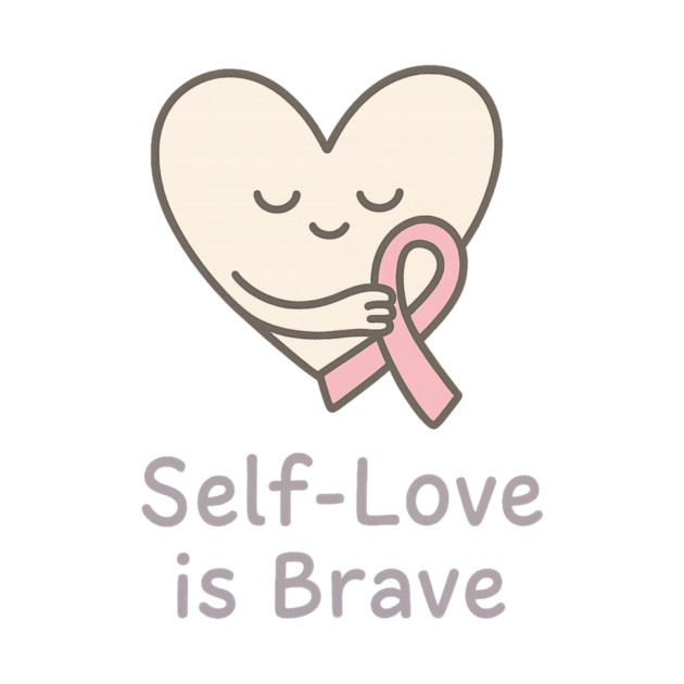 Self-Love is Brave by Fauzi's Store