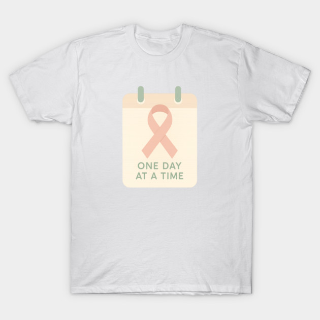 One Day at a Time T-Shirt by Fauzi's Store