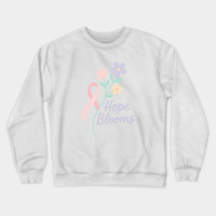Hope Blooms Crewneck Sweatshirt